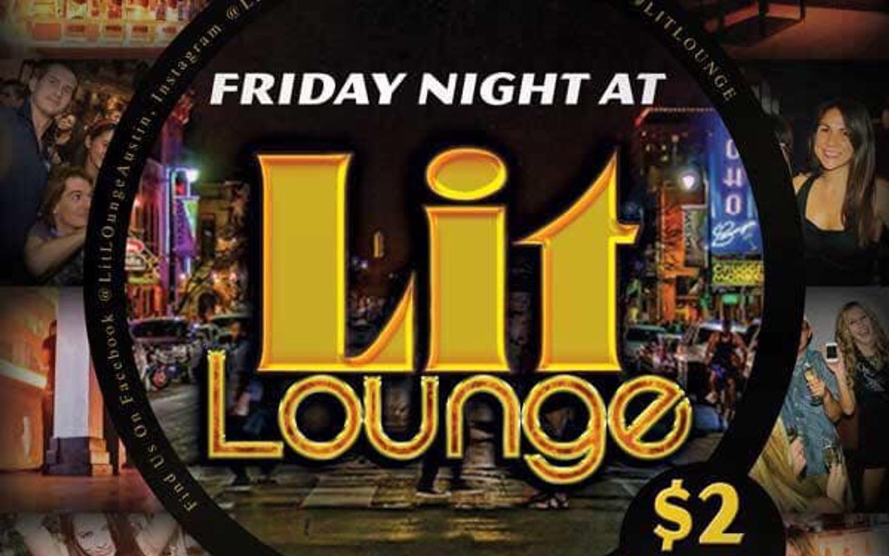 Lit Lounge Friday's!!!