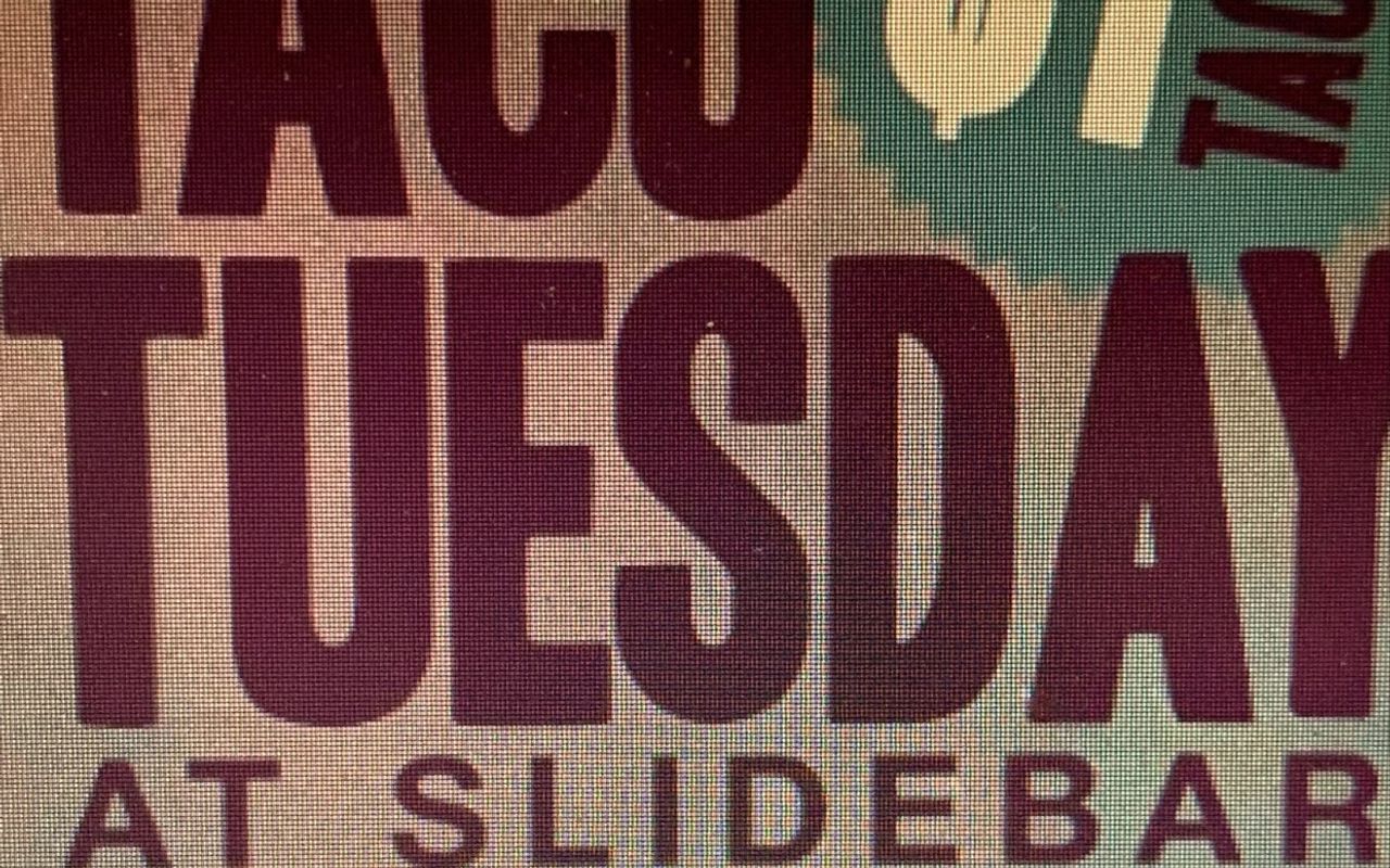 Taco Tuesday at Slidebar!!  