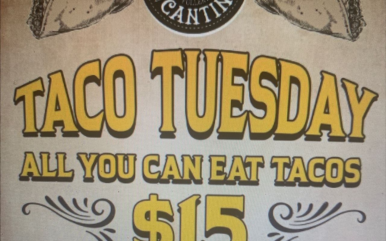 Taco Tuesday Specials!!!  