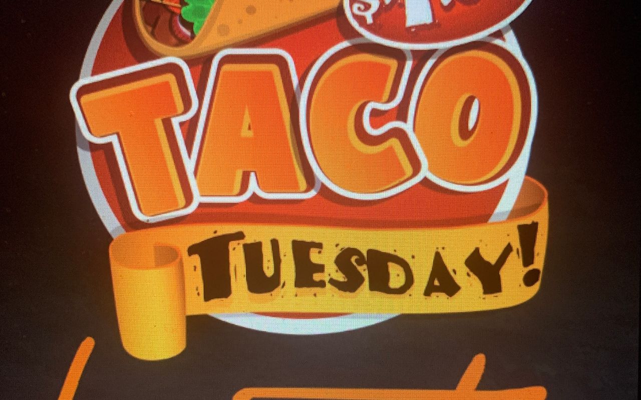 Taco Tuesday Specials !!  