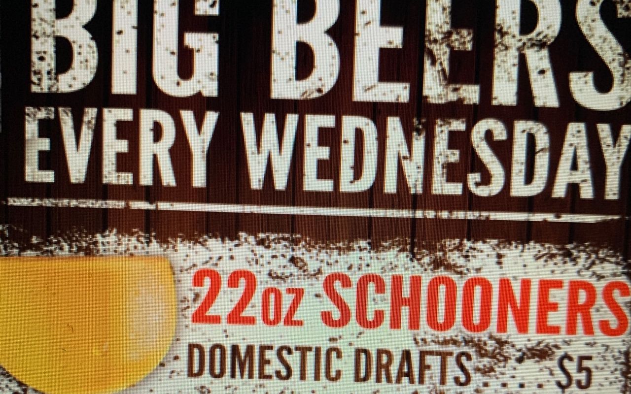 Big Beers Wednesday Specials!!