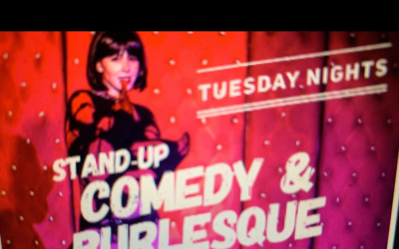 Tuesday Night Comedy & Burlesque 