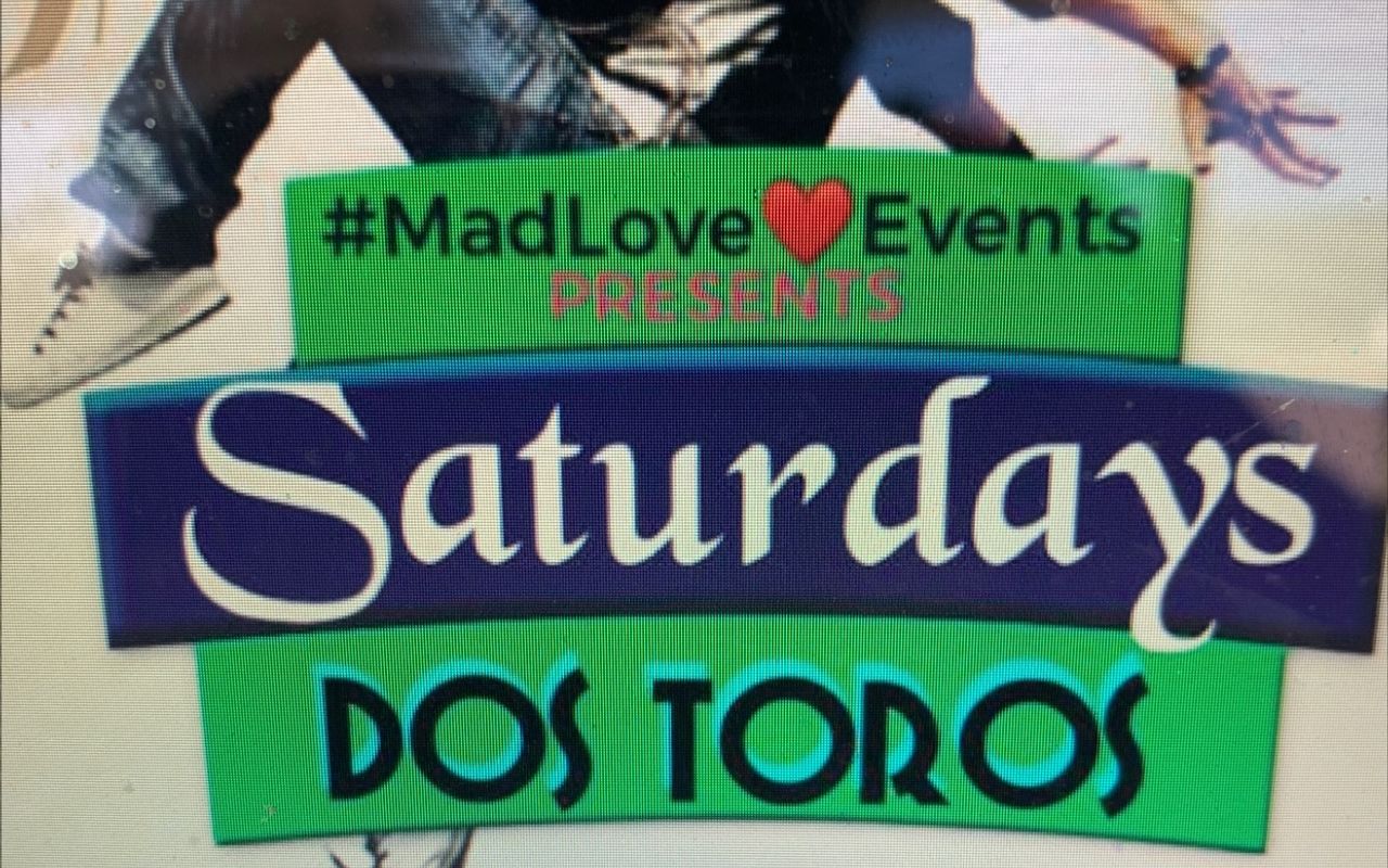 Saturday’s Dos Toros!! 