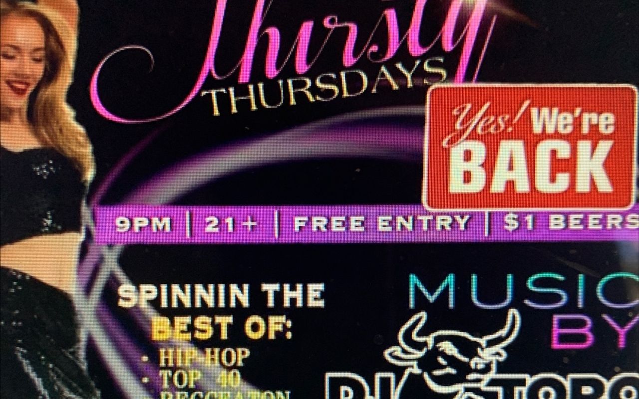 Thirsty Thursday Specials!!!  Live DJ!!!