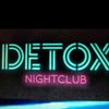 Detox Nightclub —Teen Nightclub 
