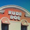 Rude Dog Bar & Grill 