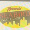 Roscoe’s Seabird Jazz Lounge